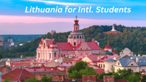 Is Lithuania Good for International Students